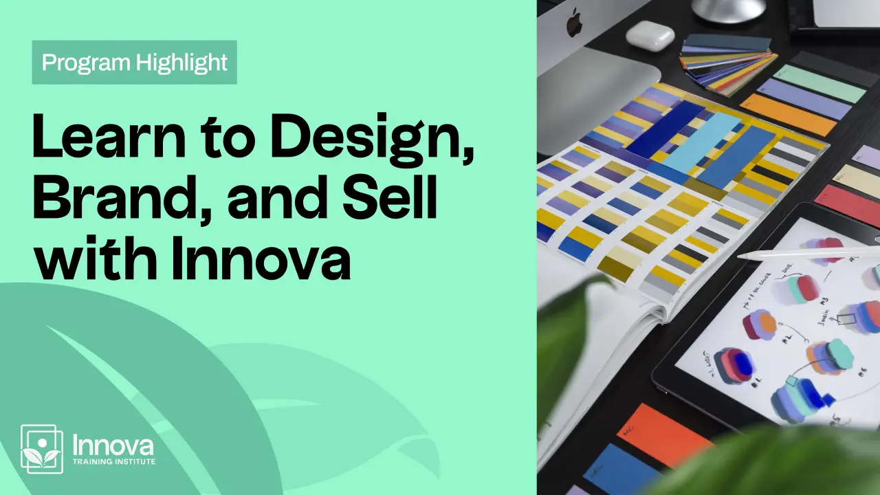 Learn to Design, Brand, and Sell with Innova img
